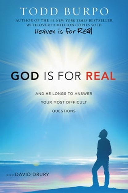 God Is for Real, Todd Burpo ; David Drury - Ebook - 9781478948131