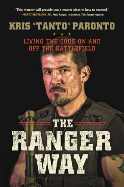 The Ranger Way, Kris Paronto - Gebonden - 9781478948186