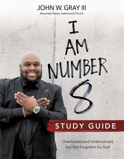 I Am Number 8 Study Guide, John W. Gray - Paperback - 9781478975182