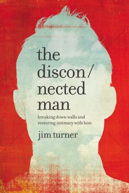 The Disconnected Man, Jim Turner - Ebook - 9781478975632