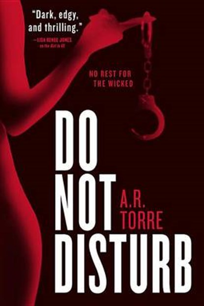 Do Not Disturb, TORRE,  A. R. - Overig - 9781478986584