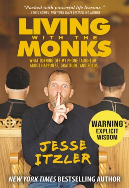 Living with the Monks, Jesse Itzler - Gebonden - 9781478993421