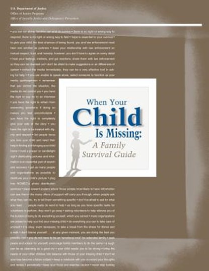 When Your Child Is Missing: A Family Survival Guide (Fourth Edition), Office of Justice Programs - Paperback - 9781479110919