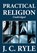 Practical Religion (Unabridged), J. C. Ryle - Paperback - 9781479245758