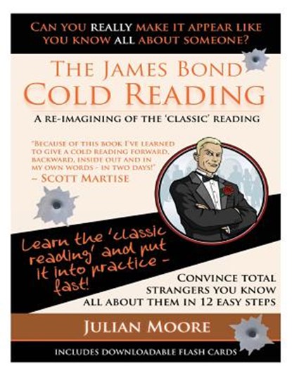 The James Bond Cold Reading: A Re-Imagining of the 'Classic' Reading, Julian Moore - Paperback - 9781479394357
