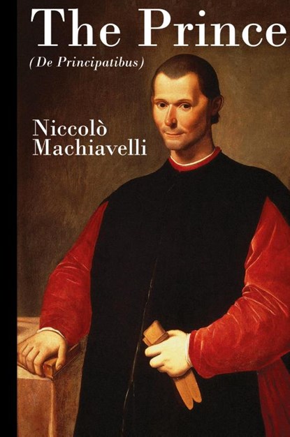 The Prince, Niccolo (Lancaster University) Machiavelli - Gebonden - 9781479420254
