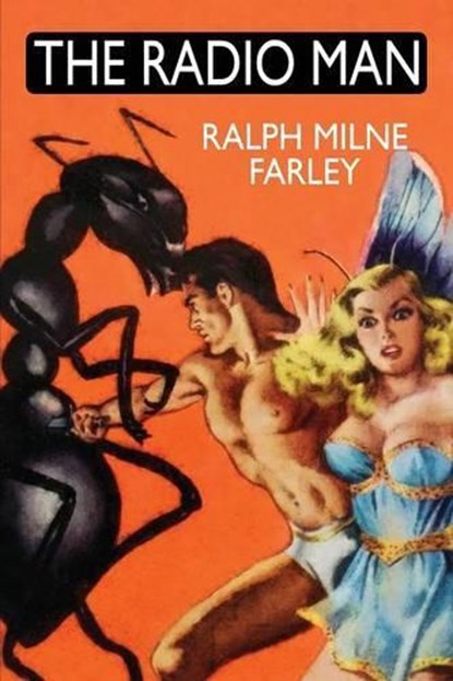 The Radio Man, Farley Ralph Milne - Paperback - 9781479422142