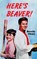 Here's Beaver!, Beverly Cleary - Paperback - 9781479436880