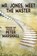 Mr. Jones, Meet the Master, Peter Marshall - Paperback - 9781479436965