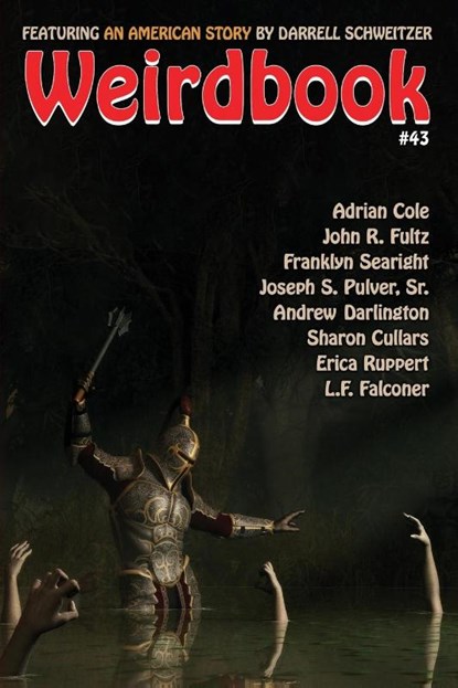 Weirdbook #43, Darrell Schweitzer ; Adrian Cole - Paperback - 9781479452019