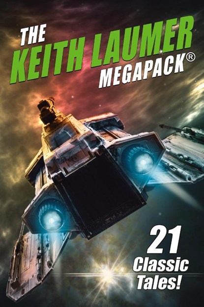 The Keith Laumer MEGAPACK(R), Keith Laumer - Paperback - 9781479453757