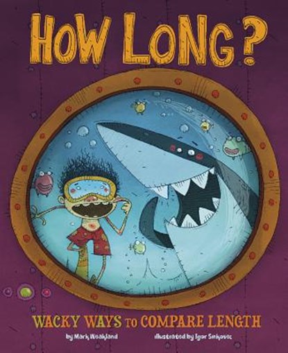 How Long?: Wacky Ways to Compare Length, Jessica Gunderson - Paperback - 9781479519149