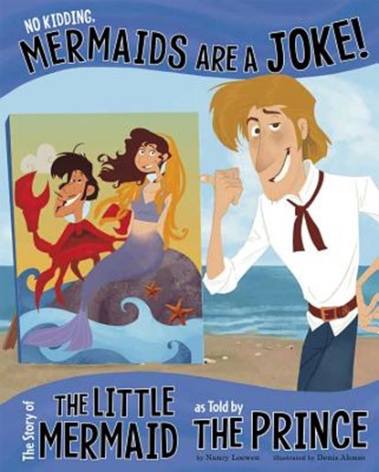 NO KIDDING MERMAIDS ARE A JOKE, Nancy Loewen - Paperback - 9781479519514