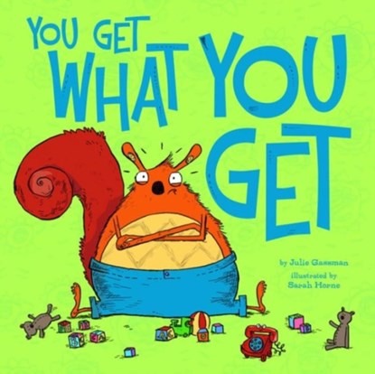 You Get What You Get, Julie Gassman - Gebonden - 9781479521579