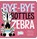 Bye-Bye Bottles, Zebra, Michael Dahl - Gebonden - 9781479557929