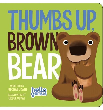 Thumbs Up, Brown Bear, Michael Dahl - Gebonden - 9781479557943