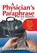A Physician's Paraphrase, BOLTON,  MD Robert Earl - Paperback - 9781479604579