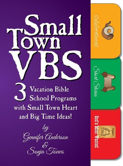 Small Town VBS, Gennifer Anderson ; Sonja A. Toews - Gebonden - 9781479616107