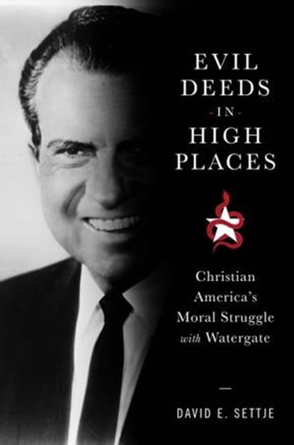 Evil Deeds in High Places, David E Settje - Ebook - 9781479803170