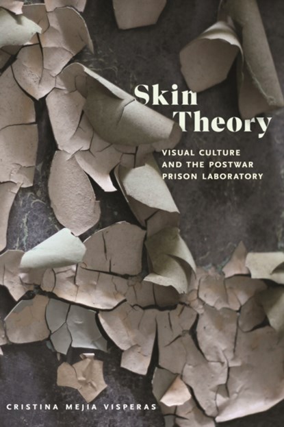 Skin Theory, Cristina Mejia Visperas - Gebonden - 9781479810772