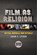 Film as Religion, Second Edition, John C. Lyden - Paperback - 9781479811991