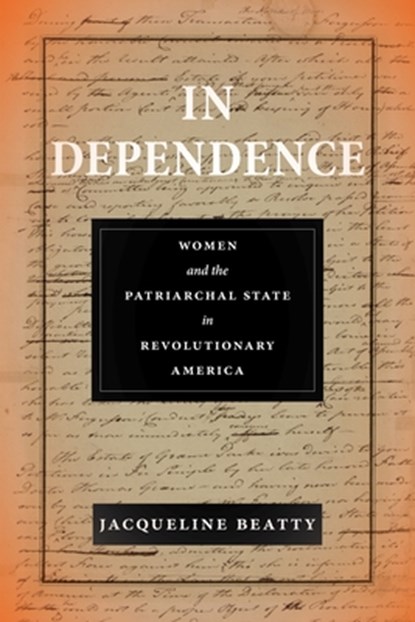 In Dependence, Jacqueline Beatty - Gebonden - 9781479812127