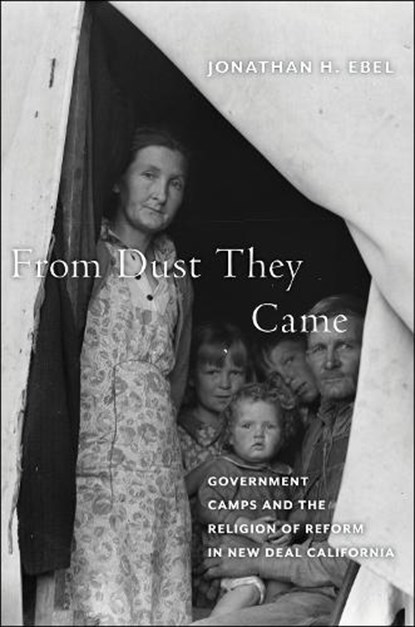 From Dust They Came, Jonathan H. Ebel - Gebonden - 9781479823635