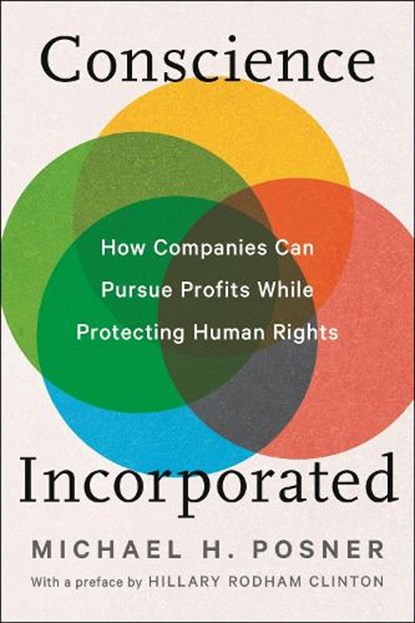 Conscience Incorporated, Michael H. Posner - Gebonden - 9781479825103