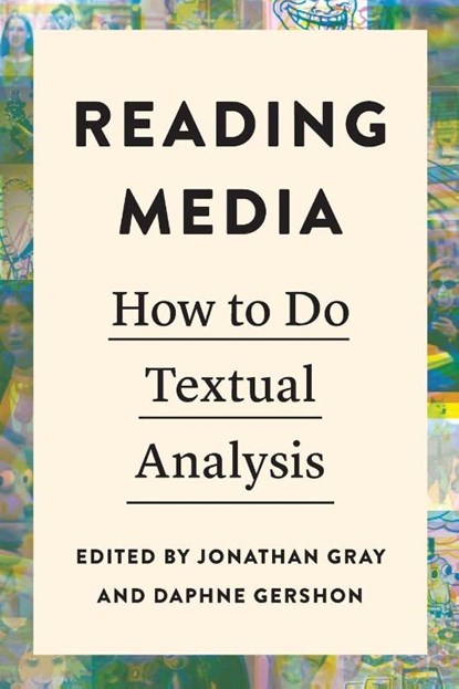 Reading Media, Jonathan Gray ; Daphne Gershon - Paperback - 9781479830305
