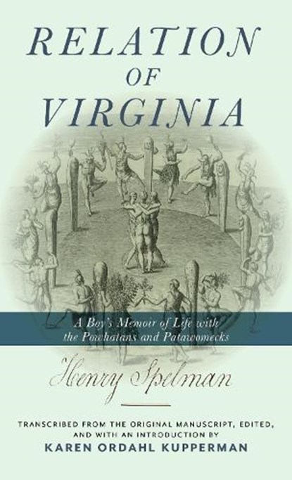 Relation of Virginia, Henry Spelman ; Karen Ordahl Kupperman - Gebonden - 9781479835195