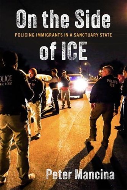 On the Side of ICE, Peter Mancina - Paperback - 9781479837618