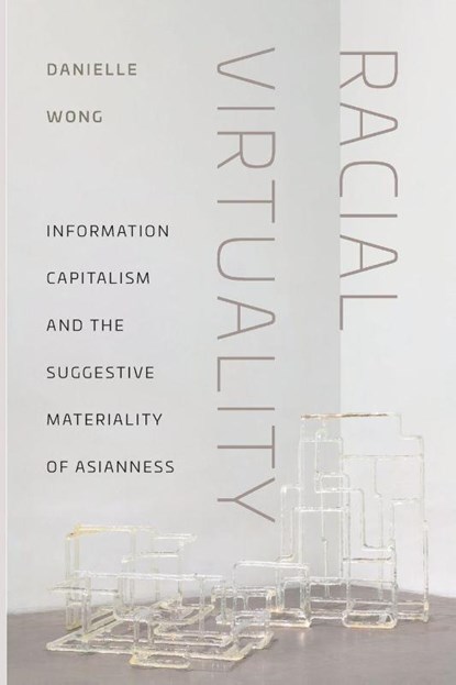 Racial Virtuality, Danielle Wong - Paperback - 9781479838110