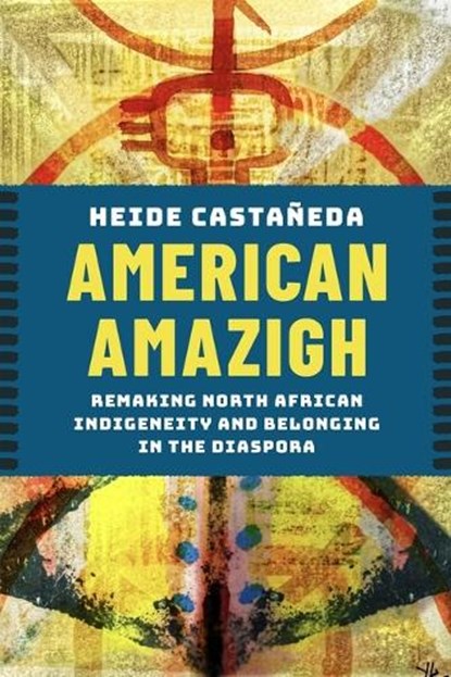 American Amazigh, Heide Castaneda - Paperback - 9781479838530