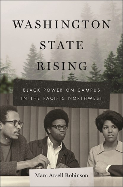 Washington State Rising, Marc Arsell Robinson - Paperback - 9781479840229