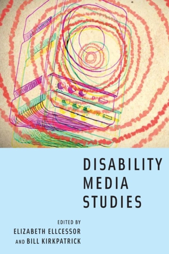 Disability Media Studies
