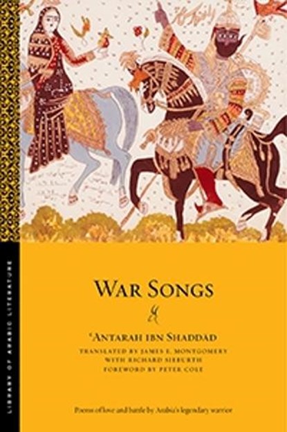 War Songs, ?Antarah ibn Shaddad - Paperback - 9781479858798
