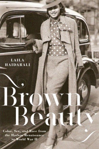 Brown Beauty, Laila Haidarali - Gebonden - 9781479875108