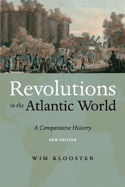 Revolutions in the Atlantic World, New Edition, Wim Klooster - Gebonden - 9781479875955