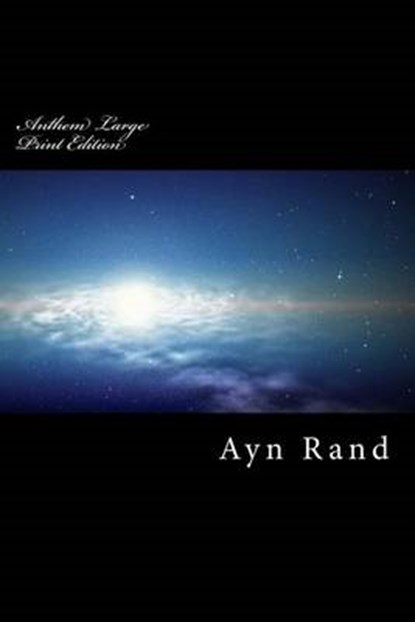 Anthem Large Print Edition, RAND,  Ayn - Paperback - 9781480058347
