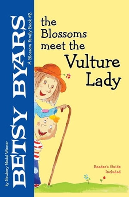 The Blossoms Meet the Vulture Lady, Betsy Byars - Ebook - 9781480402683