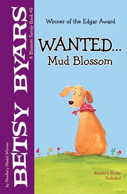 Wanted . . . Mud Blossom, Betsy Byars - Ebook - 9781480402713