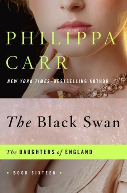The Black Swan, Philippa Carr - Ebook - 9781480404076