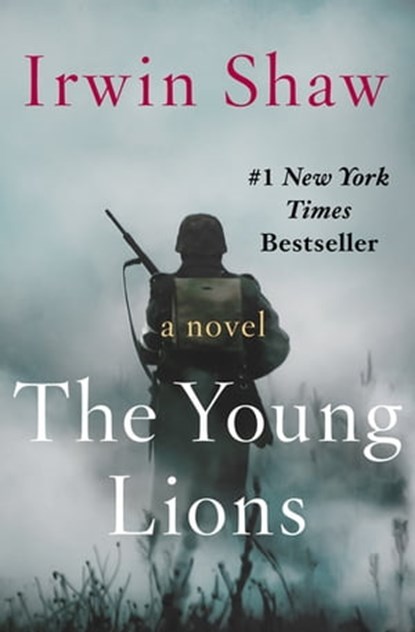 The Young Lions, Irwin Shaw - Ebook - 9781480408104