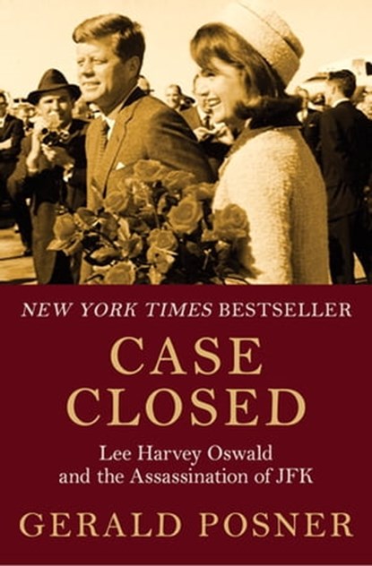 Case Closed, Gerald Posner - Ebook - 9781480412309