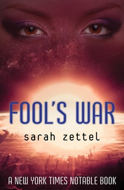 Fool's War, Sarah Zettel - Ebook - 9781480422193