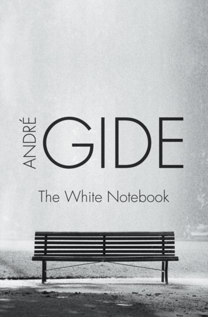 The White Notebook, Andre Gide - Paperback - 9781480443860