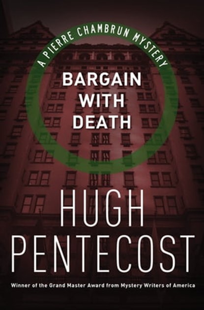 Bargain with Death, Hugh Pentecost - Ebook - 9781480446311
