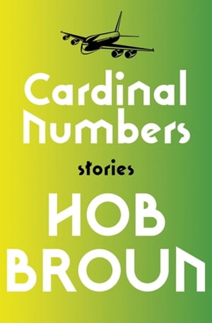 Cardinal Numbers, Hob Broun - Ebook - 9781480452565