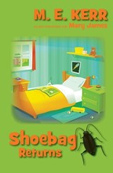 Shoebag Returns - M. E. Kerr ; Mary James - 9781480455849