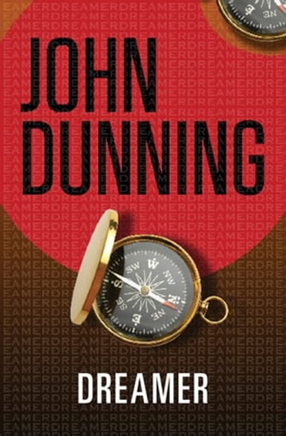 Dreamer, John Dunning - Ebook - 9781480456303